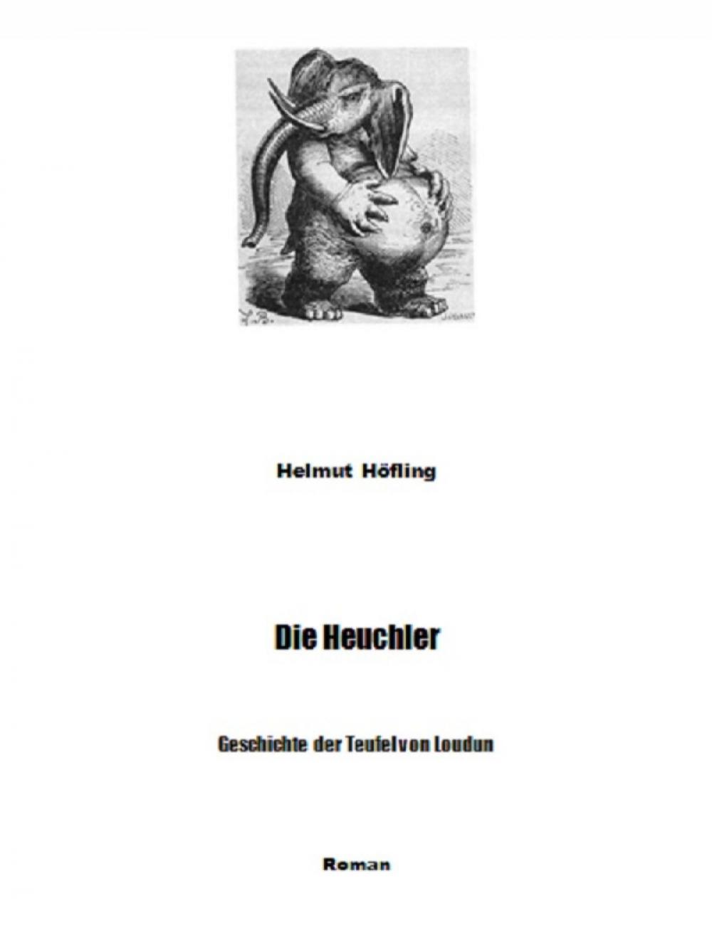 Big bigCover of Die Heuchler - Geschichte der Teufel von Loudun