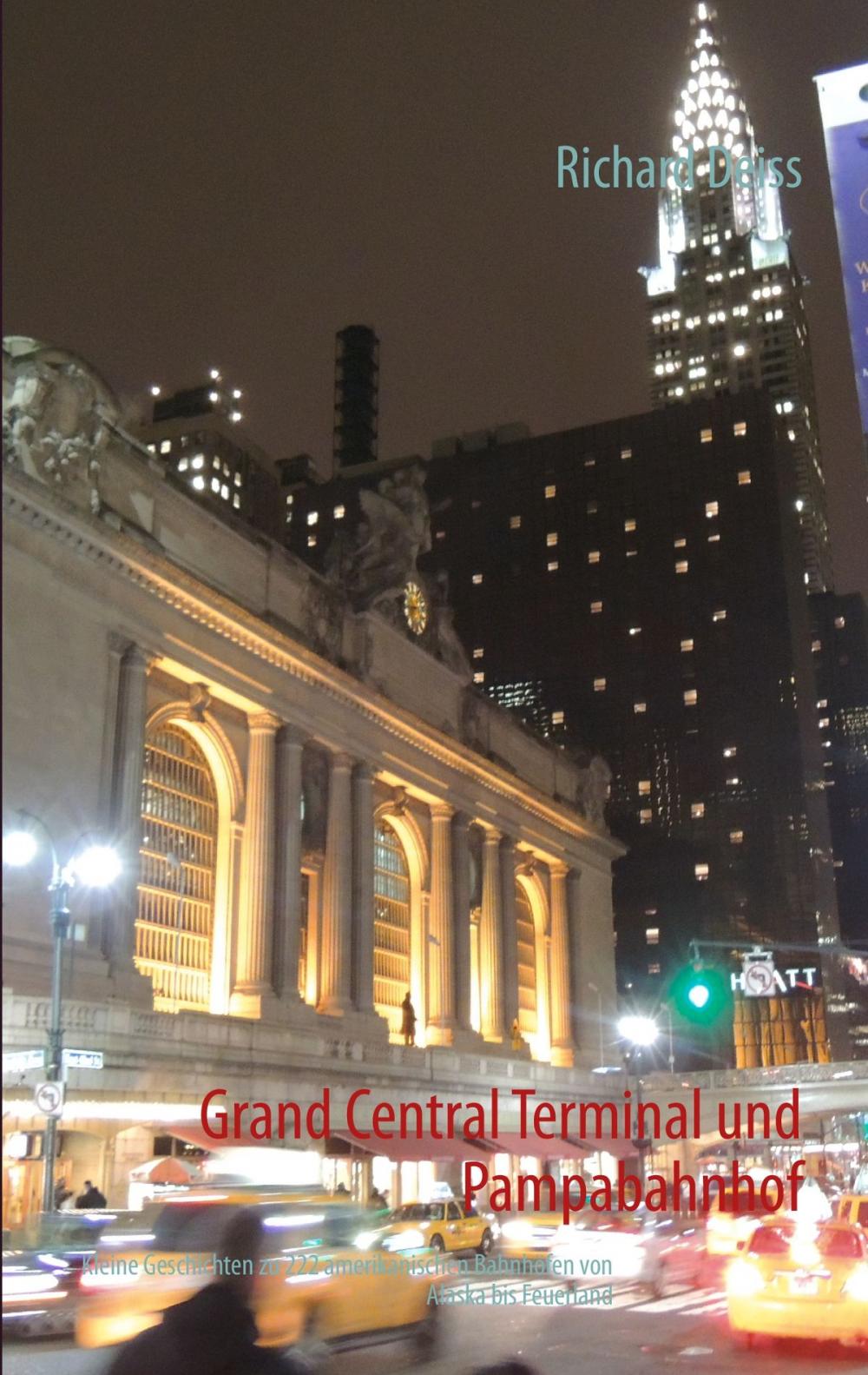 Big bigCover of Grand Central Terminal und Pampabahnhof