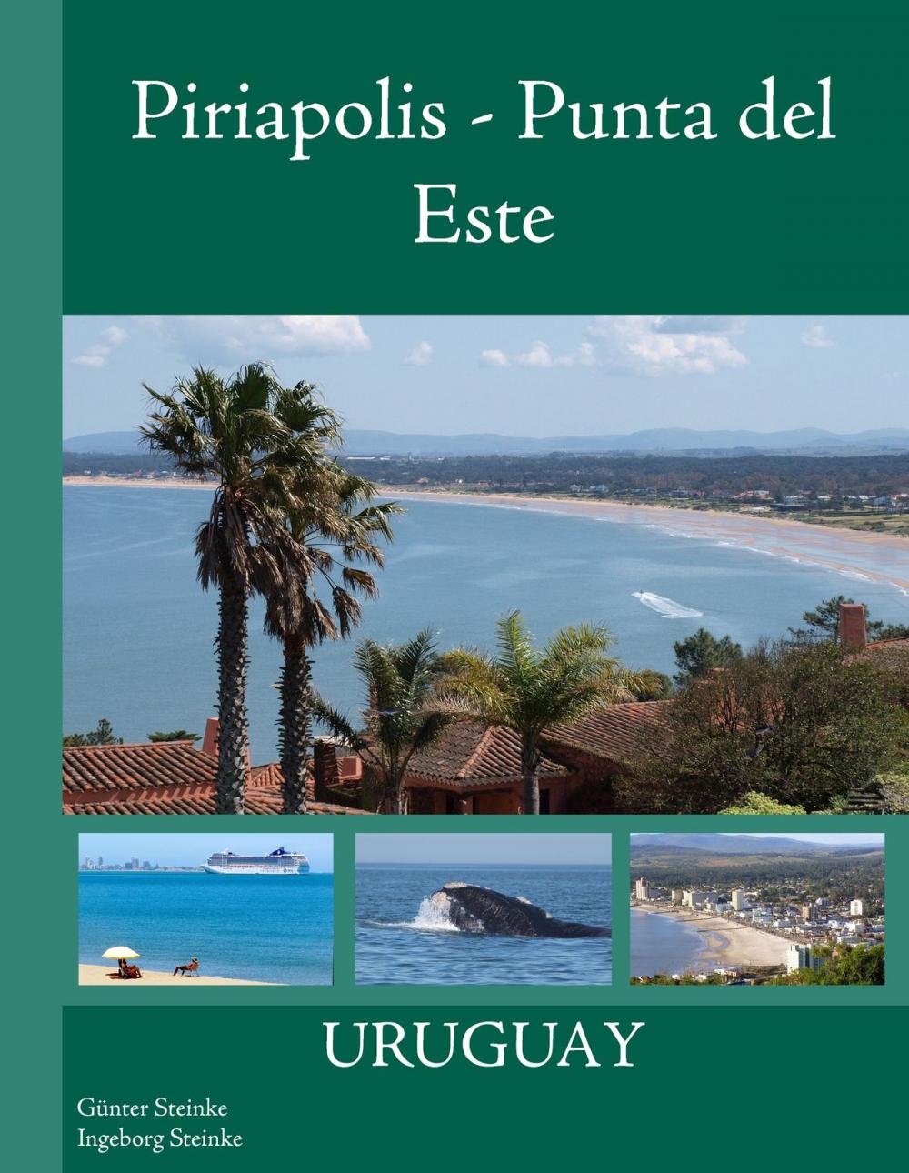 Big bigCover of Piriapolis - Punta del Este