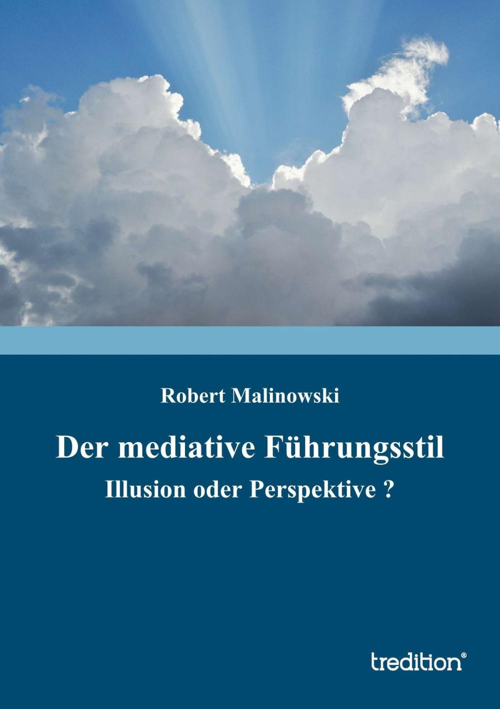 Big bigCover of Der mediative Führungsstil