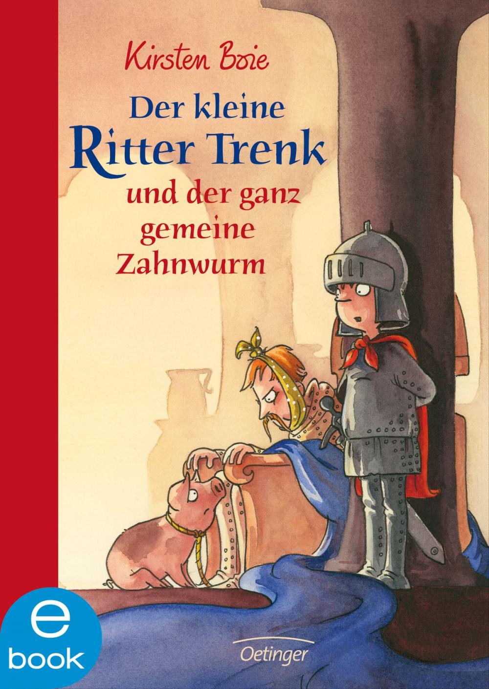 Big bigCover of Der kleine Ritter Trenk und der ganz gemeine Zahnwurm