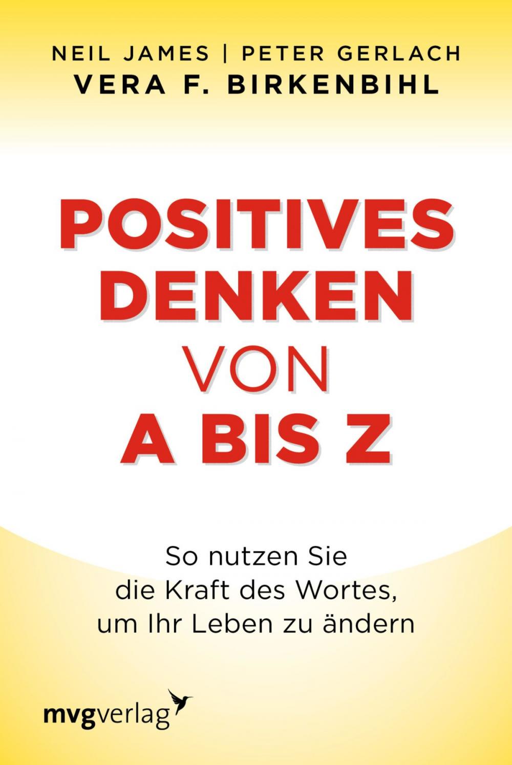 Big bigCover of Positives Denken von A bis Z