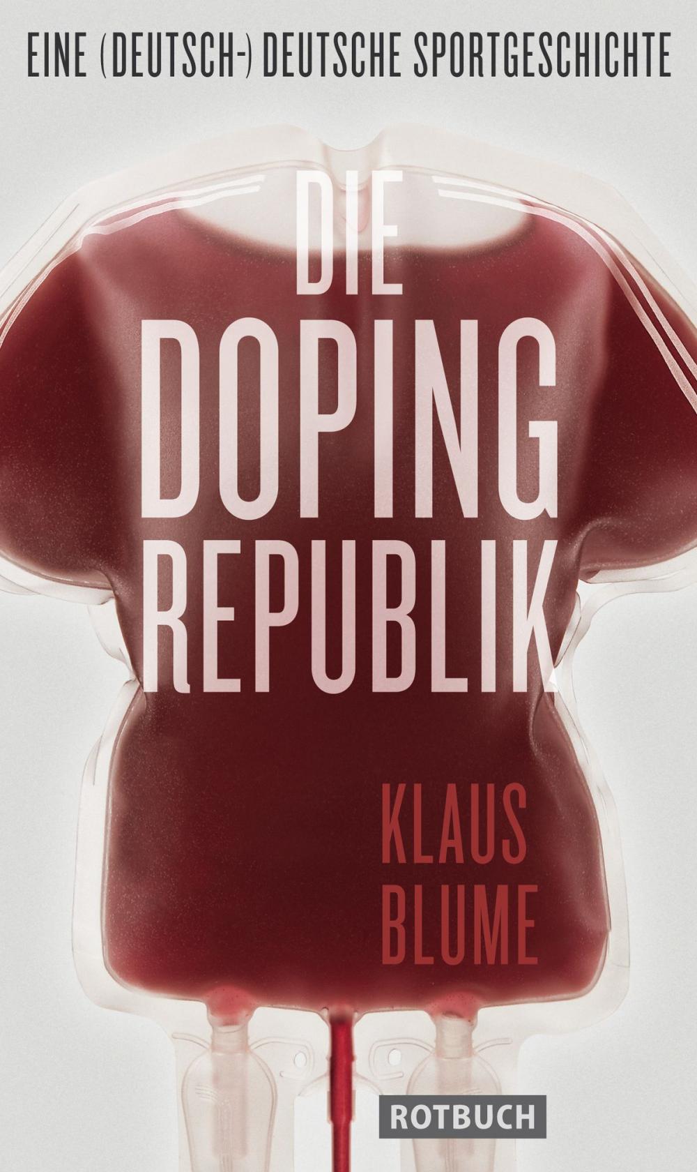 Big bigCover of Die Dopingrepublik