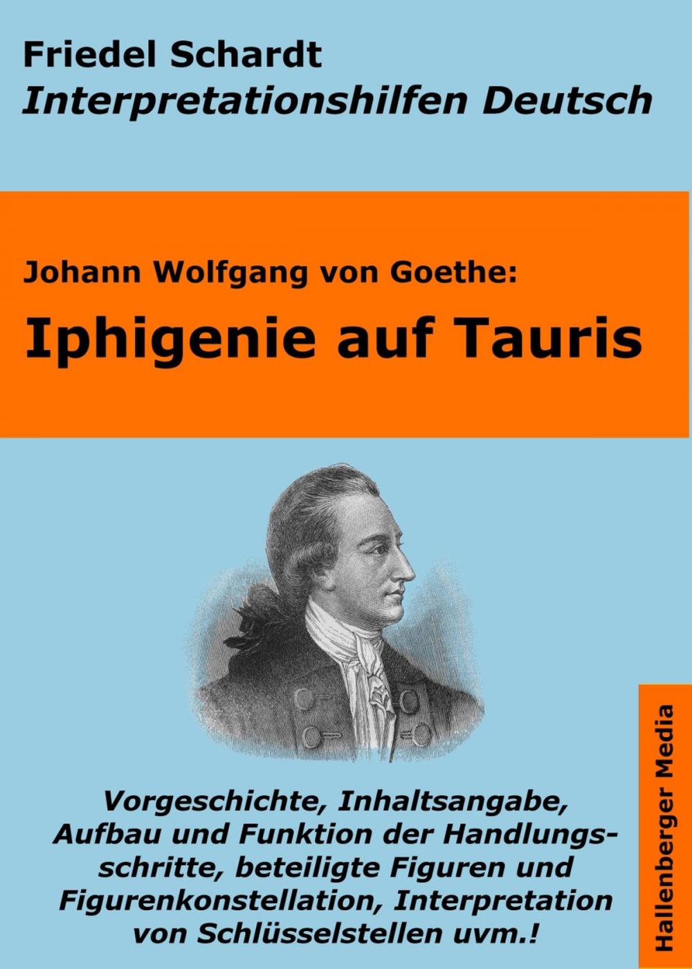 Big bigCover of Iphigenie auf Tauris - Lektürehilfe und Interpretationshilfe. Interpretationen und Vorbereitungen für den Deutschunterricht.