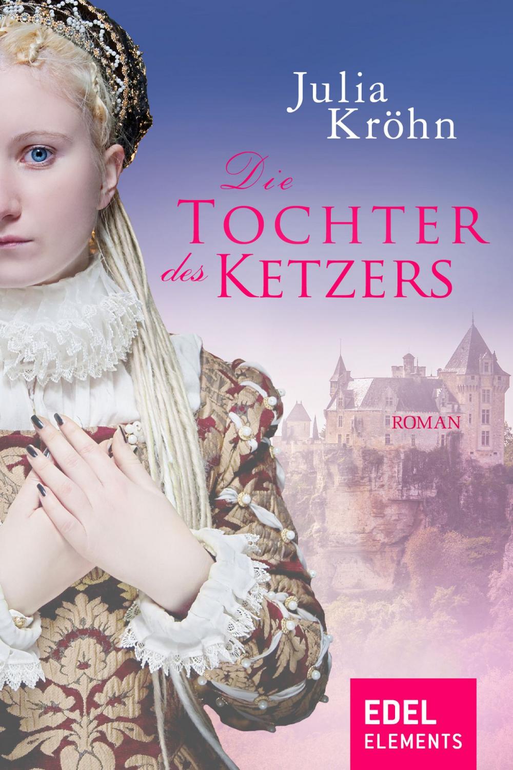 Big bigCover of Die Tochter des Ketzers