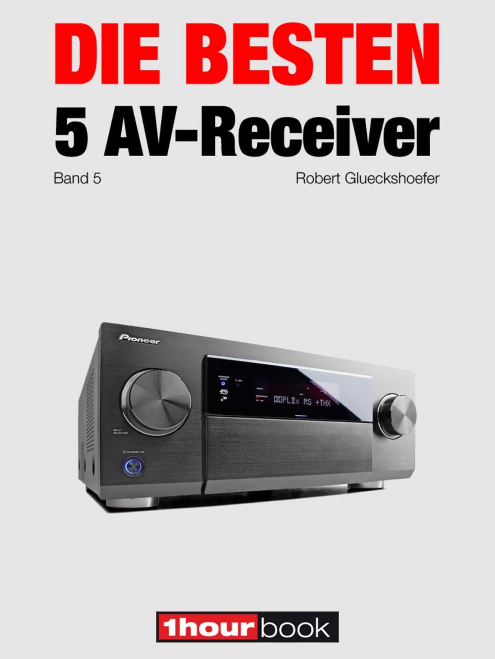 Big bigCover of Die besten 5 AV-Receiver (Band 5)