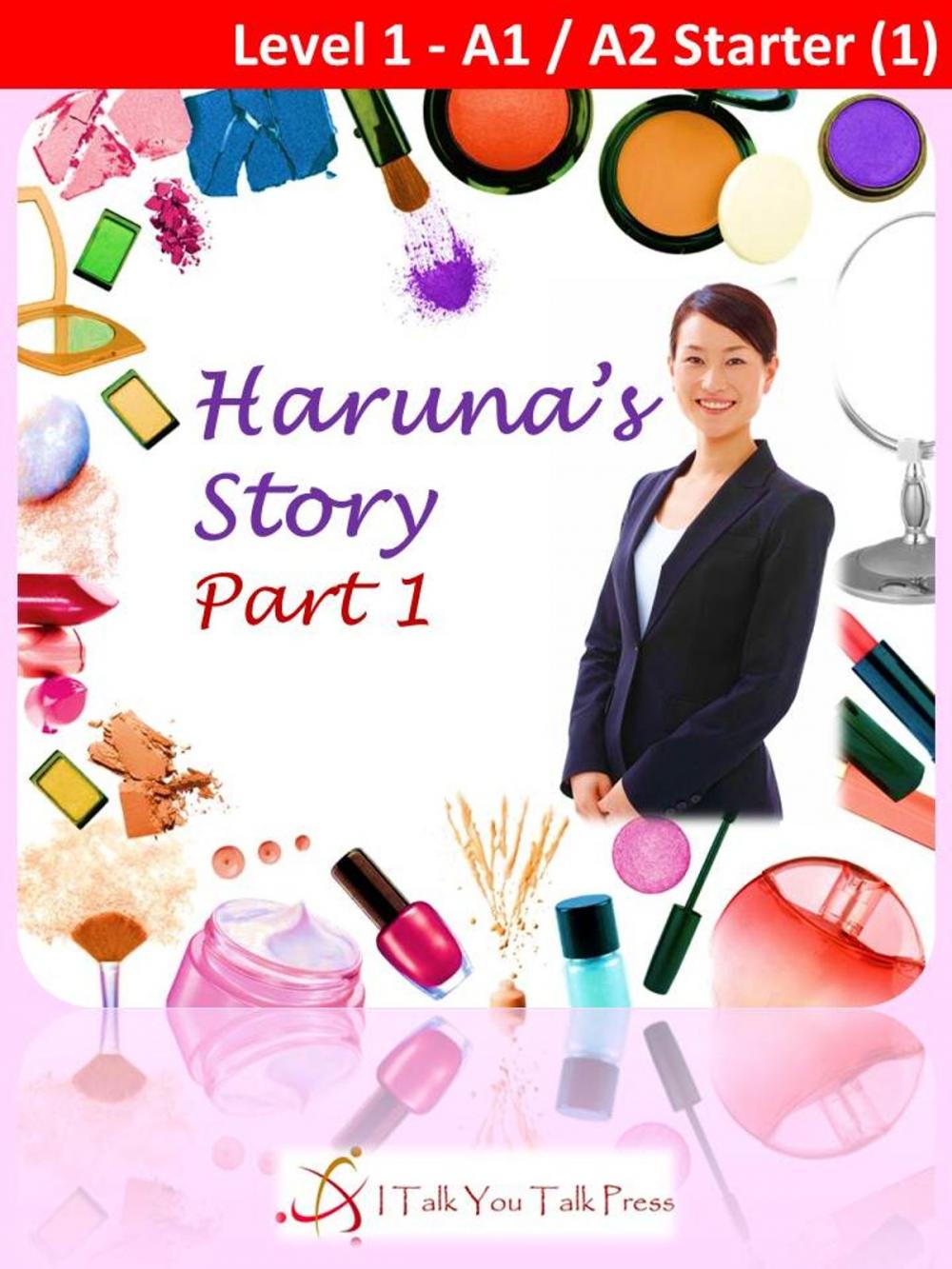 Big bigCover of Haruna's Story Part 1