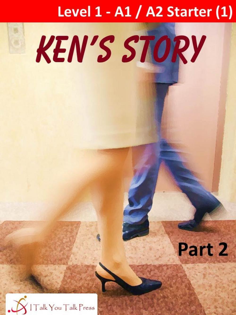 Big bigCover of Ken's Story Part 2