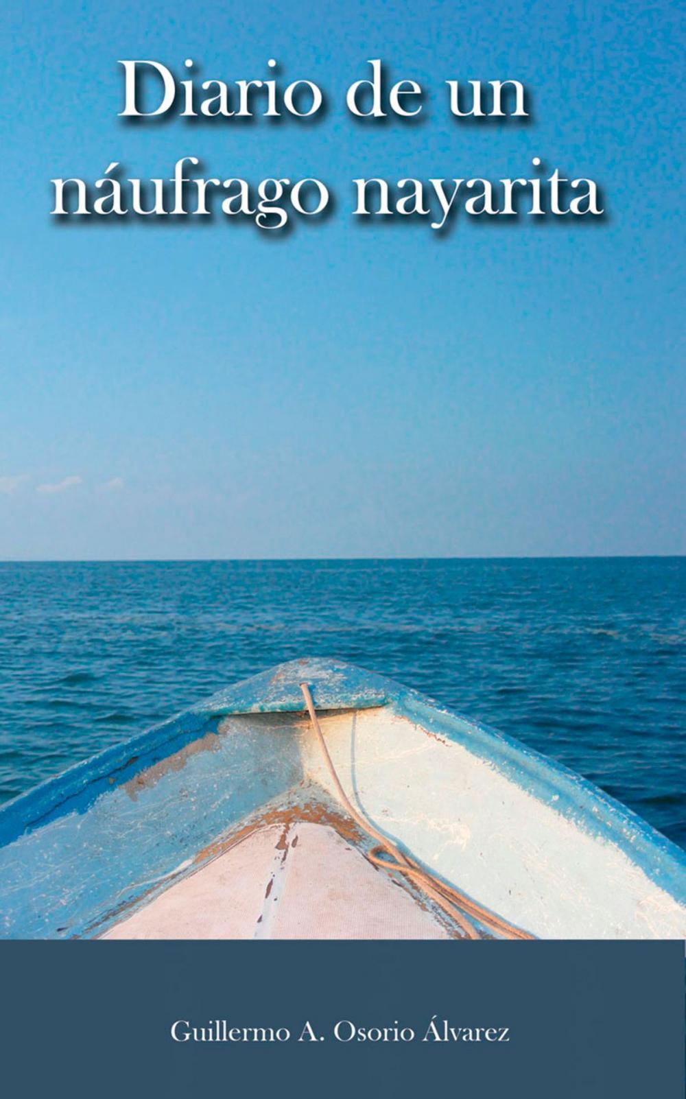 Big bigCover of Diario de un náufrago nayarita