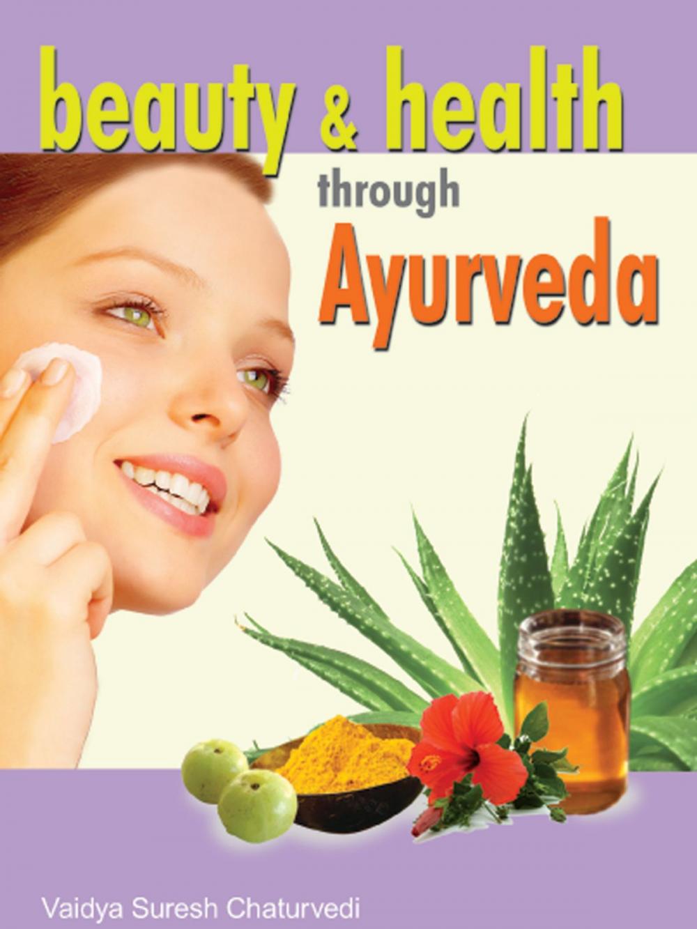 Big bigCover of Beauty & Health through Ayurveda