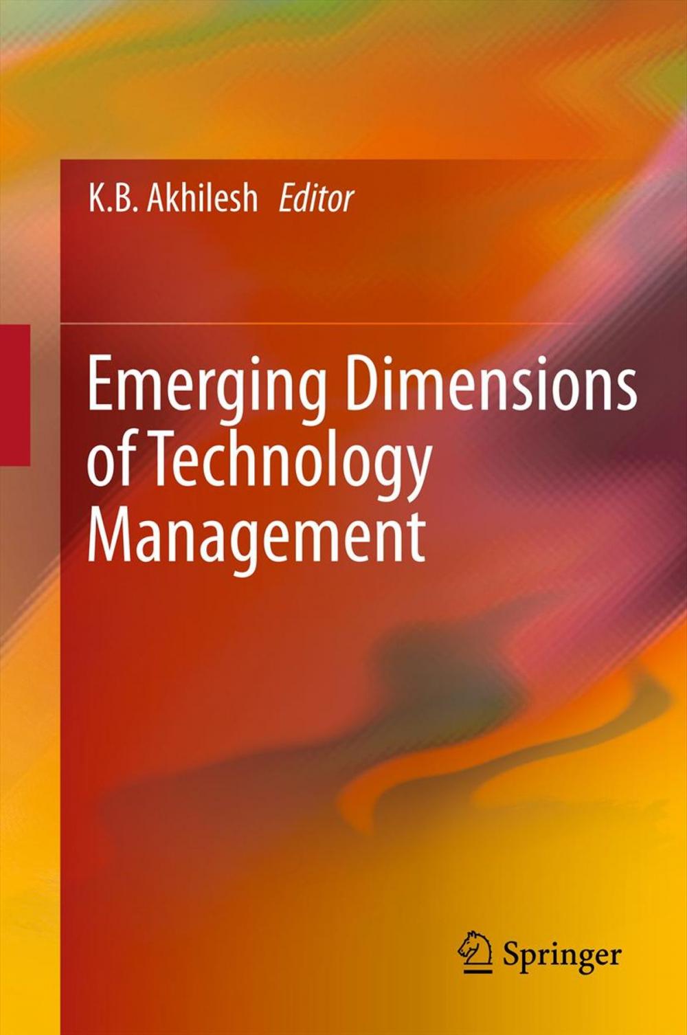 Big bigCover of Emerging Dimensions of Technology Management