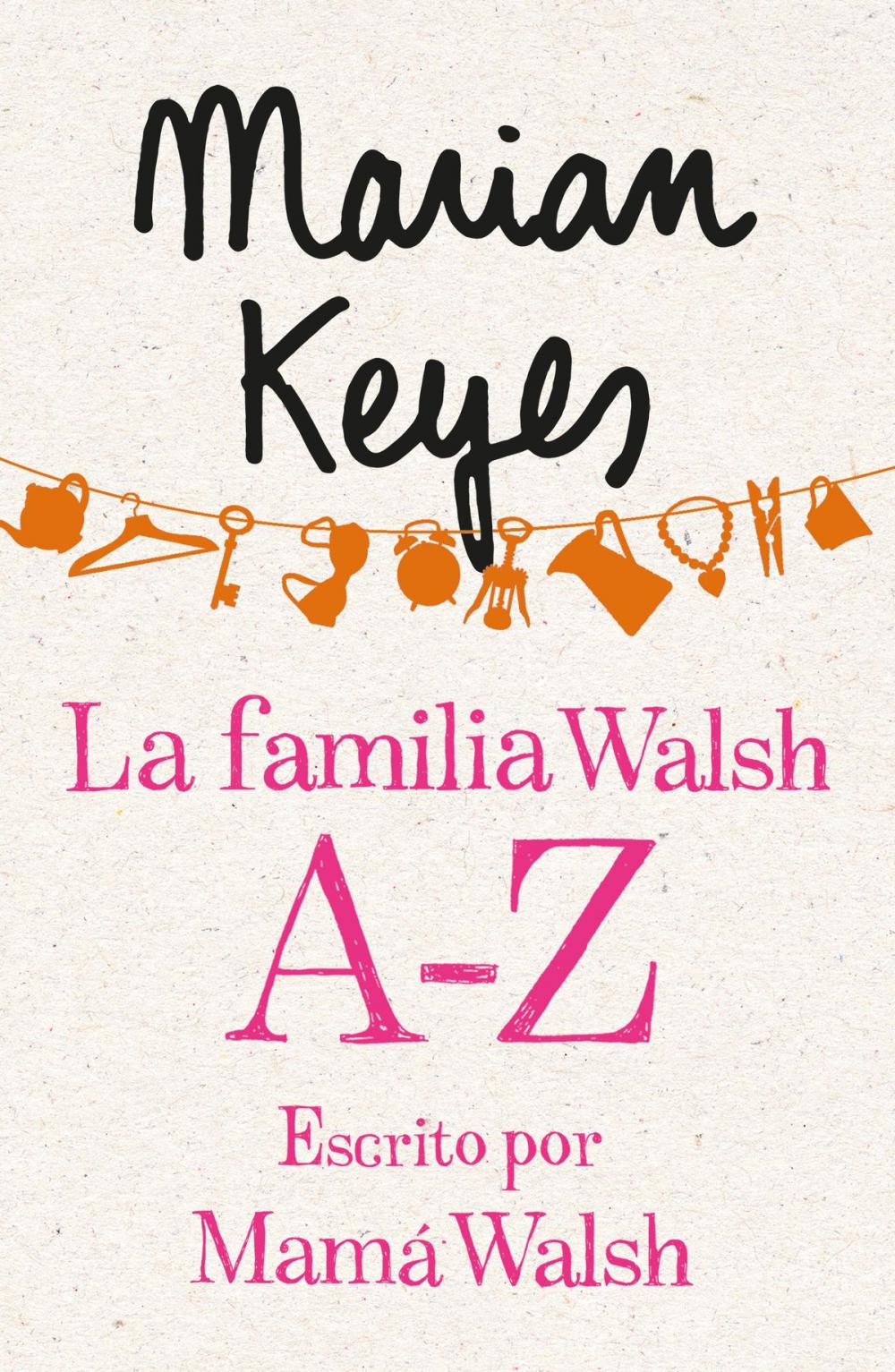 Big bigCover of La familia Walsh A-Z, escrito por Mamá Walsh (e-original)