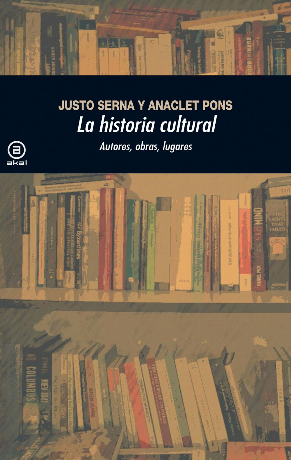 Big bigCover of La historia cultural (2.ª Edición)