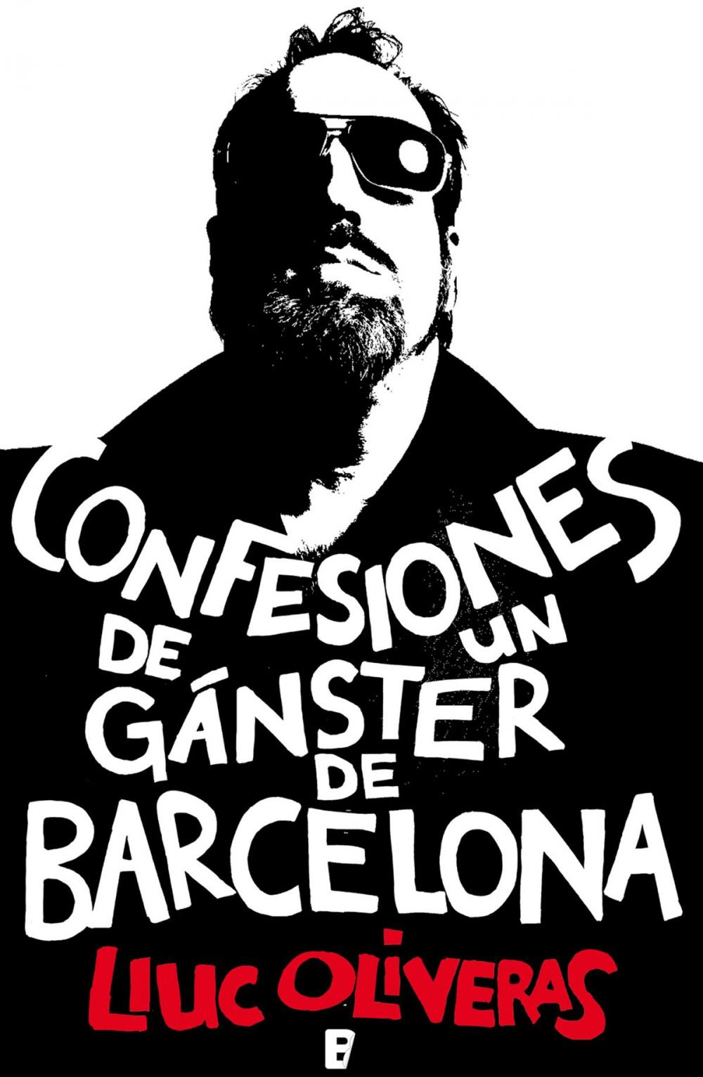 Big bigCover of Confesiones de un gánster de Barcelona