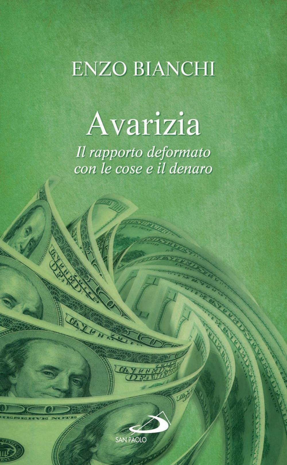 Big bigCover of Avarizia. Il rapporto deformato con le cose e il denaro