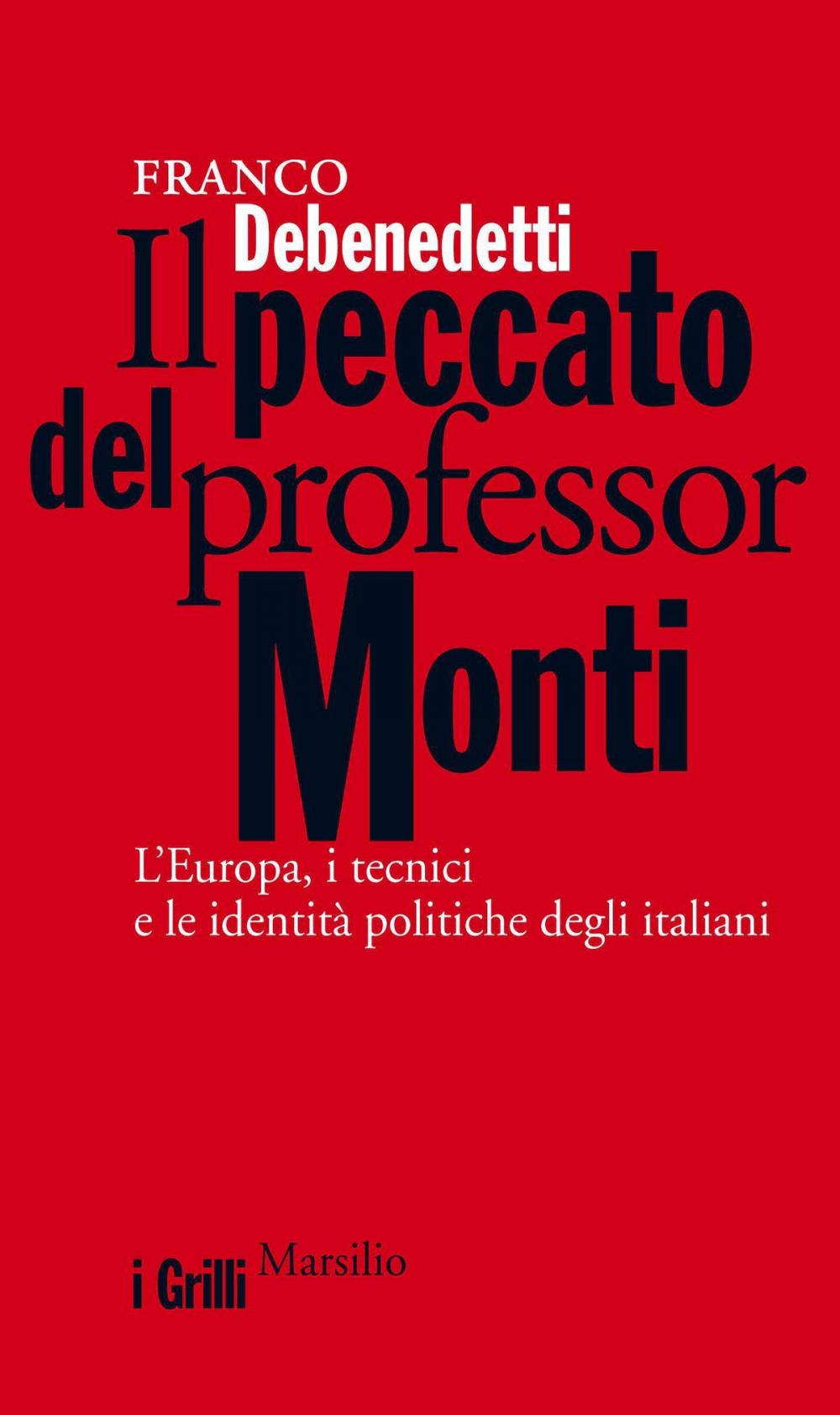 Big bigCover of Il peccato del professor Monti