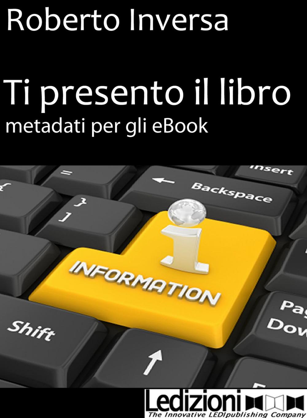 Big bigCover of Ti presento il libro. Metadati per gli eBook