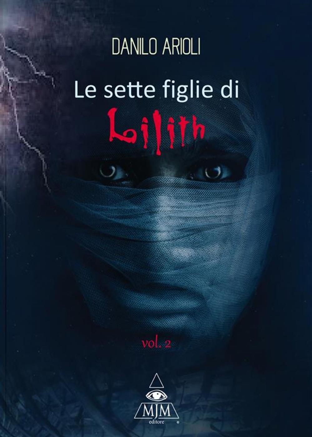 Big bigCover of Le 7 figlie di Lilith Vol. 2