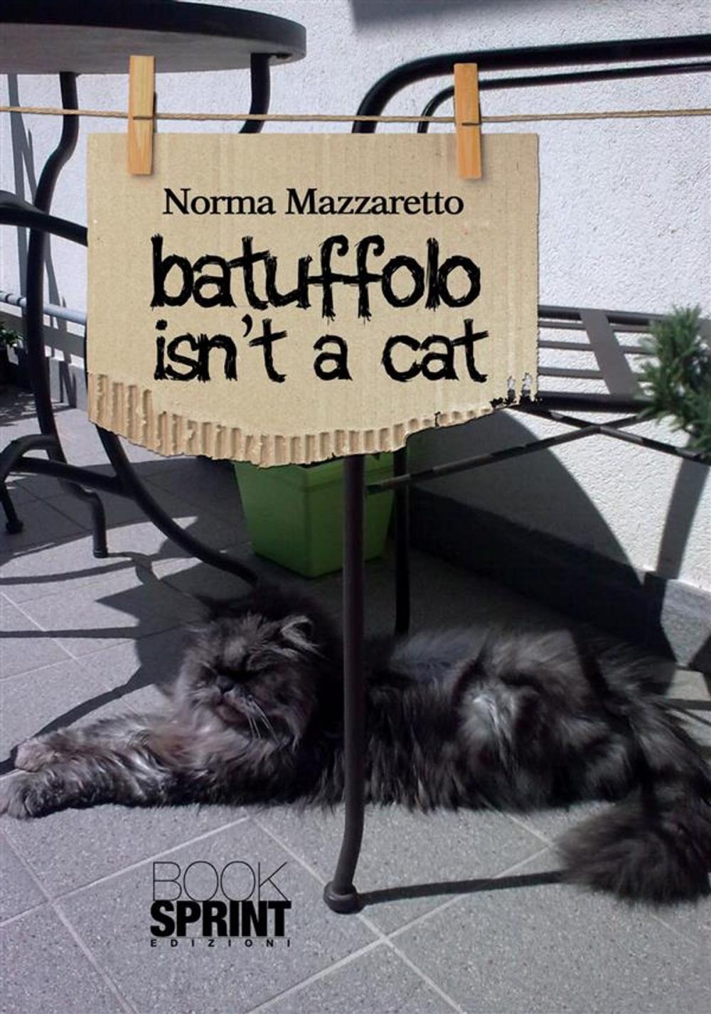 Big bigCover of Batuffolo isn't a cat