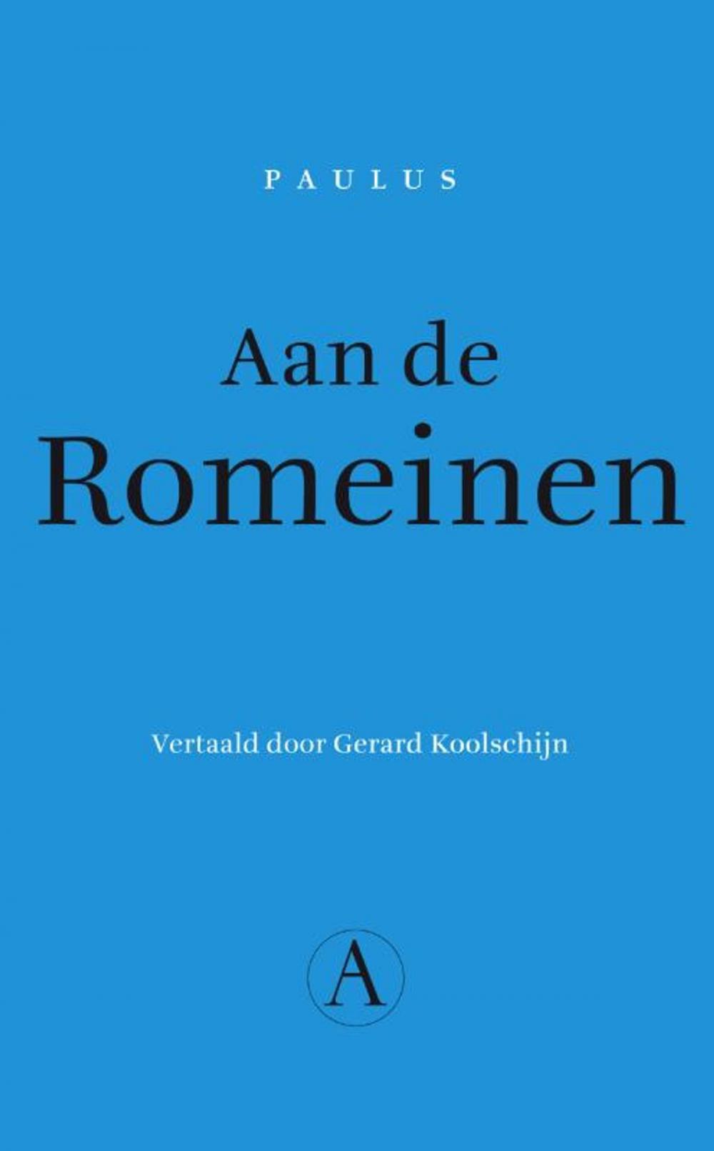 Big bigCover of Aan de Romeinen