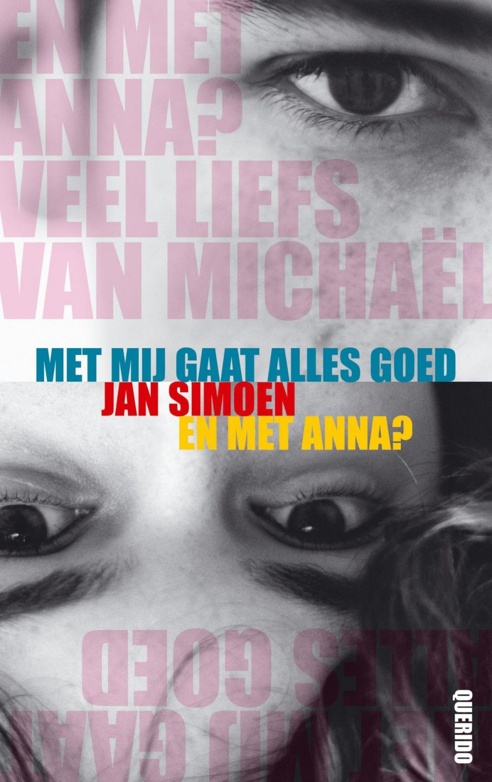 Big bigCover of Met mij gaat alles goed / en met Anna