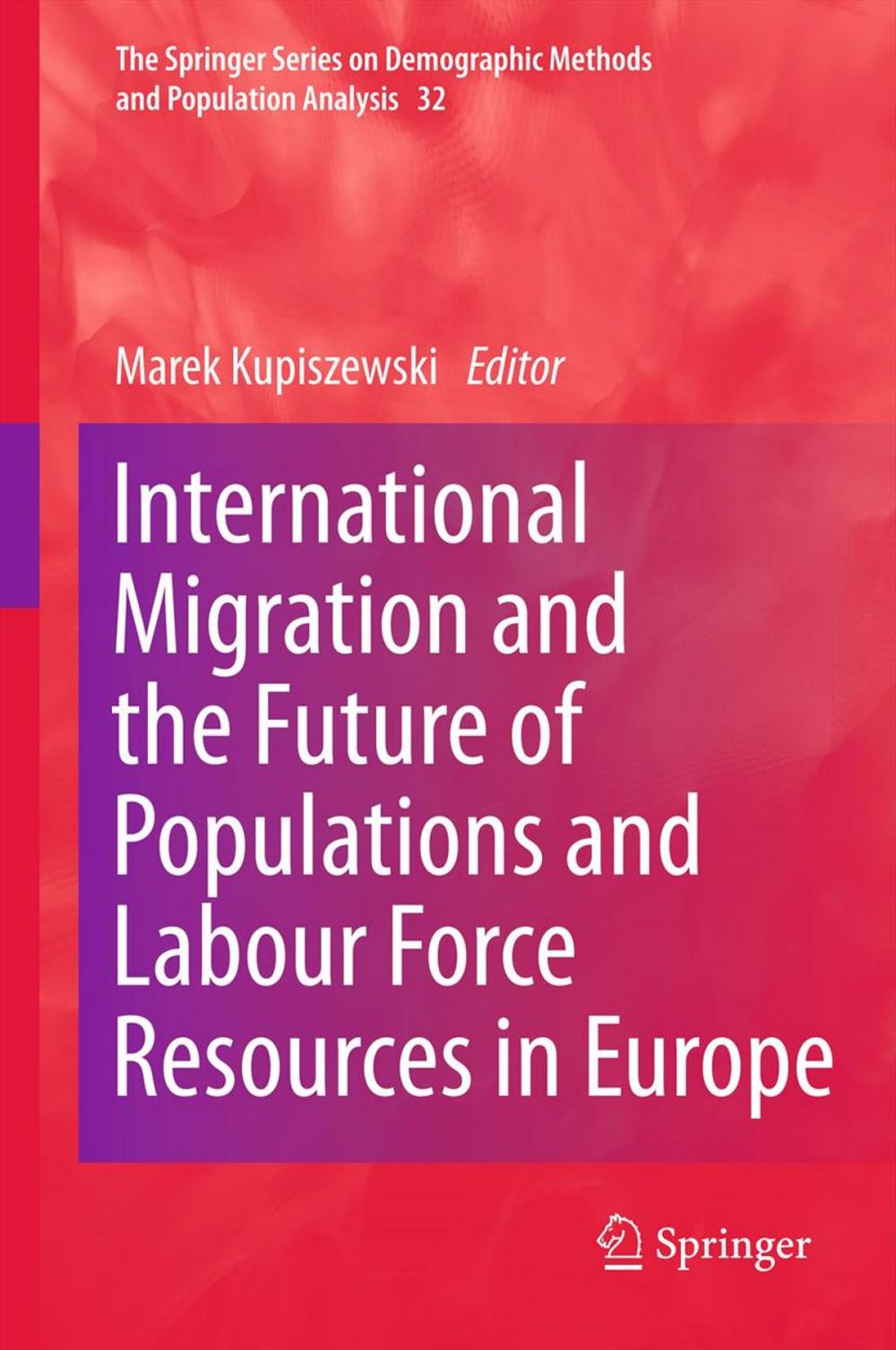 Big bigCover of International Migration and the Future of Populations and Labour in Europe