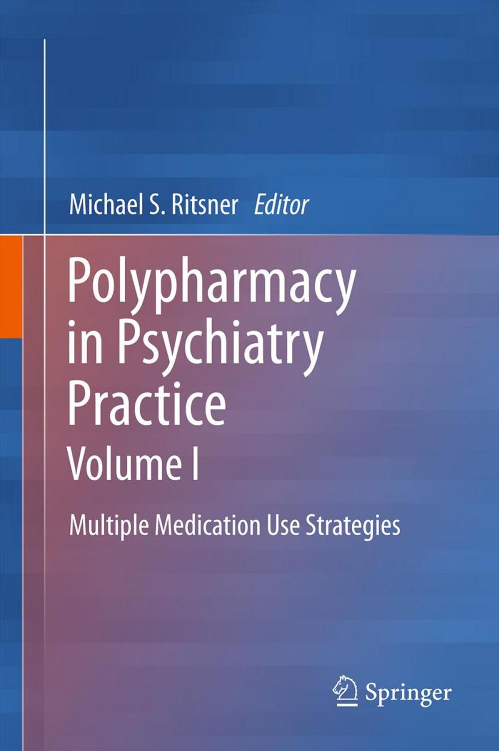 Big bigCover of Polypharmacy in Psychiatry Practice, Volume I