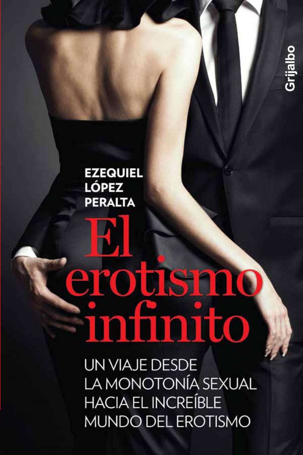 Big bigCover of El erotismo infinito