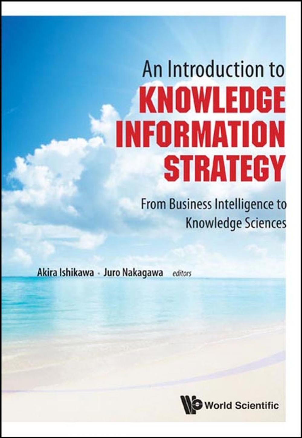 Big bigCover of An Introduction to Knowledge Information Strategy