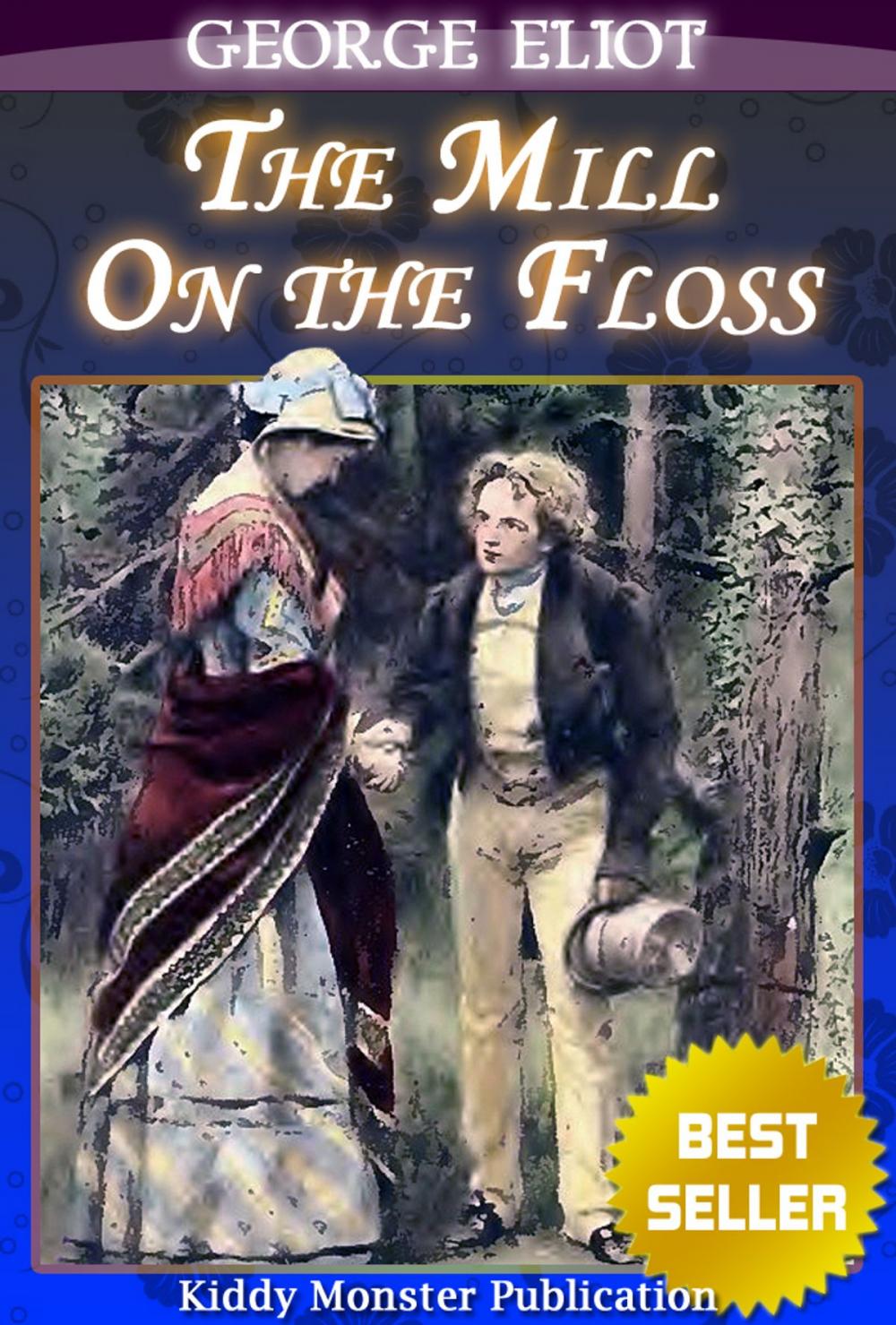 Big bigCover of The Mill on the Floss By George Eliot