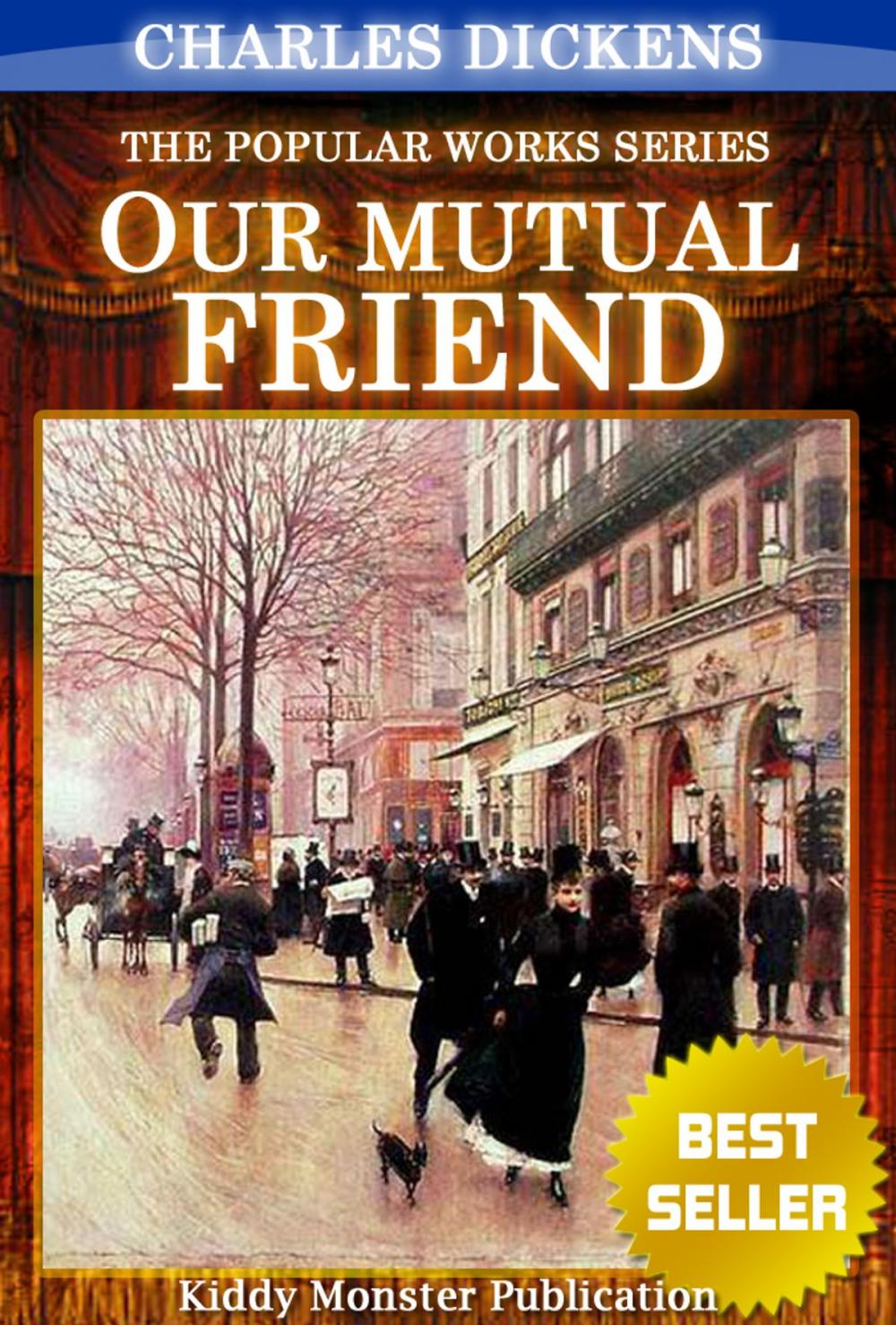 Big bigCover of Our Mutual Friend By Charles Dickens