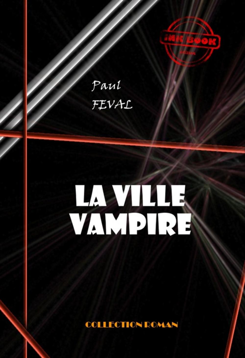 Big bigCover of La ville-vampire