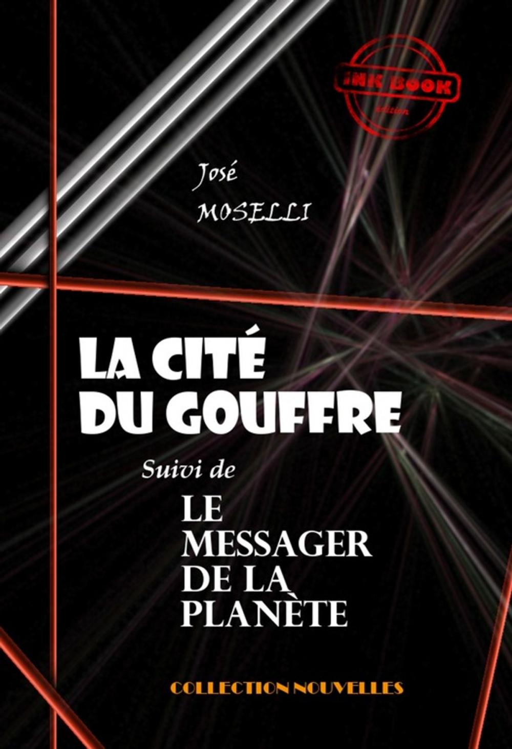 Big bigCover of La cité du gouffre (suivie de Le Messager de la Planète)