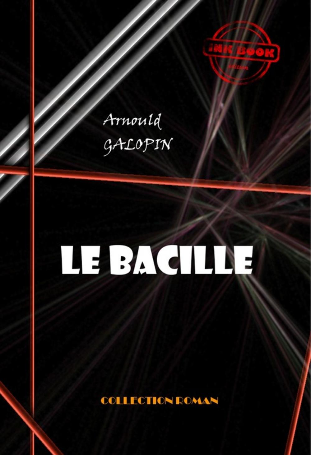 Big bigCover of Le bacille