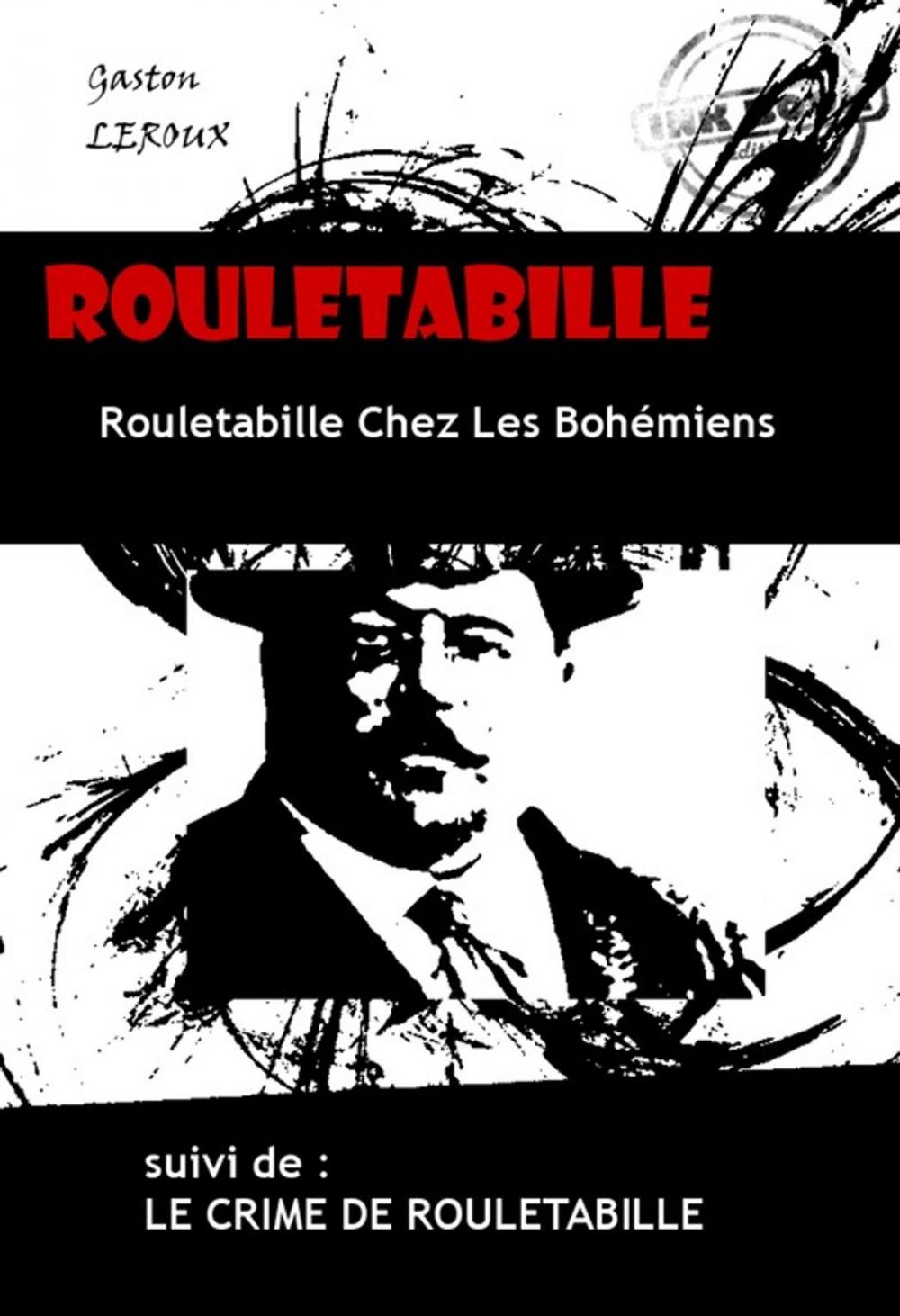 Big bigCover of Rouletabille Chez Les Bohémiens & Le Crime De Rouletabille