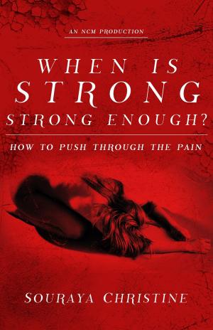 Cover of the book When is Strong, Strong Enough by 酷瞧新媒體股份有限公司