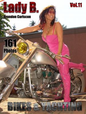 Cover of the book Lady B. Bikes & Yachting by Shanna Swendson