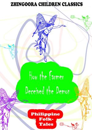 Cover of the book How The Farmer Deceived The Demon by Sir Richard Henry Bonnycastle