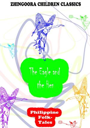 bigCover of the book The Eagle And The Hen by 