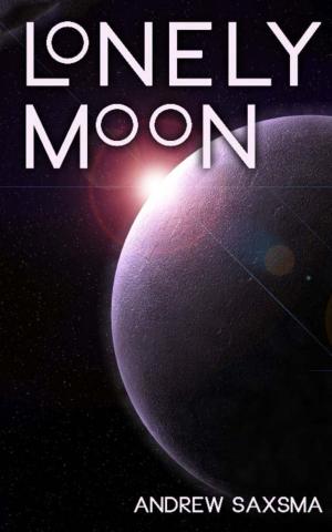 Cover of the book Lonely Moon by Derek E. Pearson