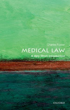 Cover of the book Medical Law: A Very Short Introduction by Daniel C. Russell