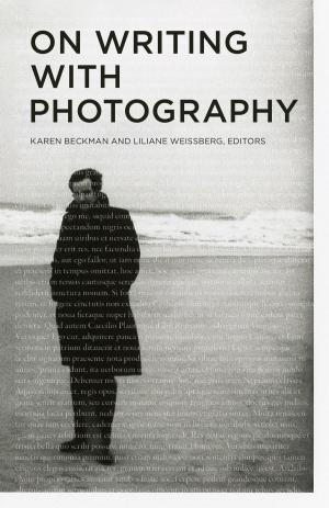 Cover of the book On Writing with Photography by P. David Marshall