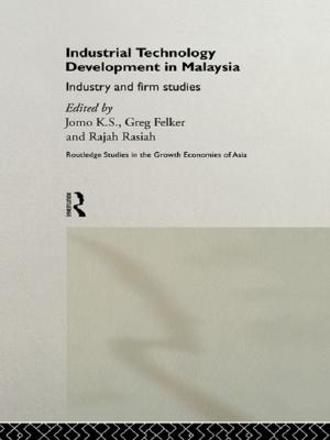 Cover of the book Industrial Technology Development in Malaysia by Birthe Hansen