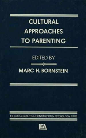 Cover of the book Cultural Approaches To Parenting by James Somerville