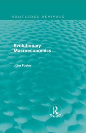 Cover of the book Evolutionary Macroeconomics (Routledge Revivals) by G. Shawn Hunter