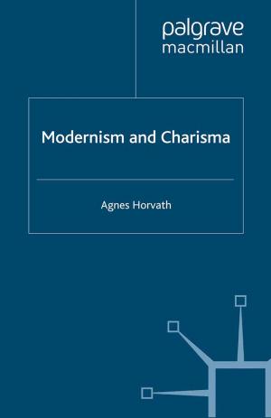 Cover of the book Modernism and Charisma by J. Peregrin
