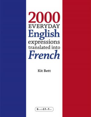Cover of the book 2000 Everyday English Expressions Translated Into French by Yolandie Mostert