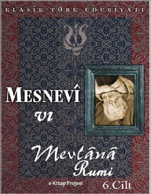 Cover of the book Mesnevi-VI by E-Kitap Projesi