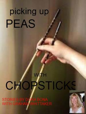 Cover of Picking Up Peas With Chopsticks