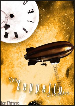 Cover of the book The Zeppelin Chronicles by Daniel McInerny